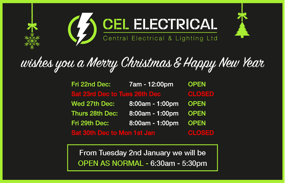 CEL Electrical Christmas Opening Hours 2023